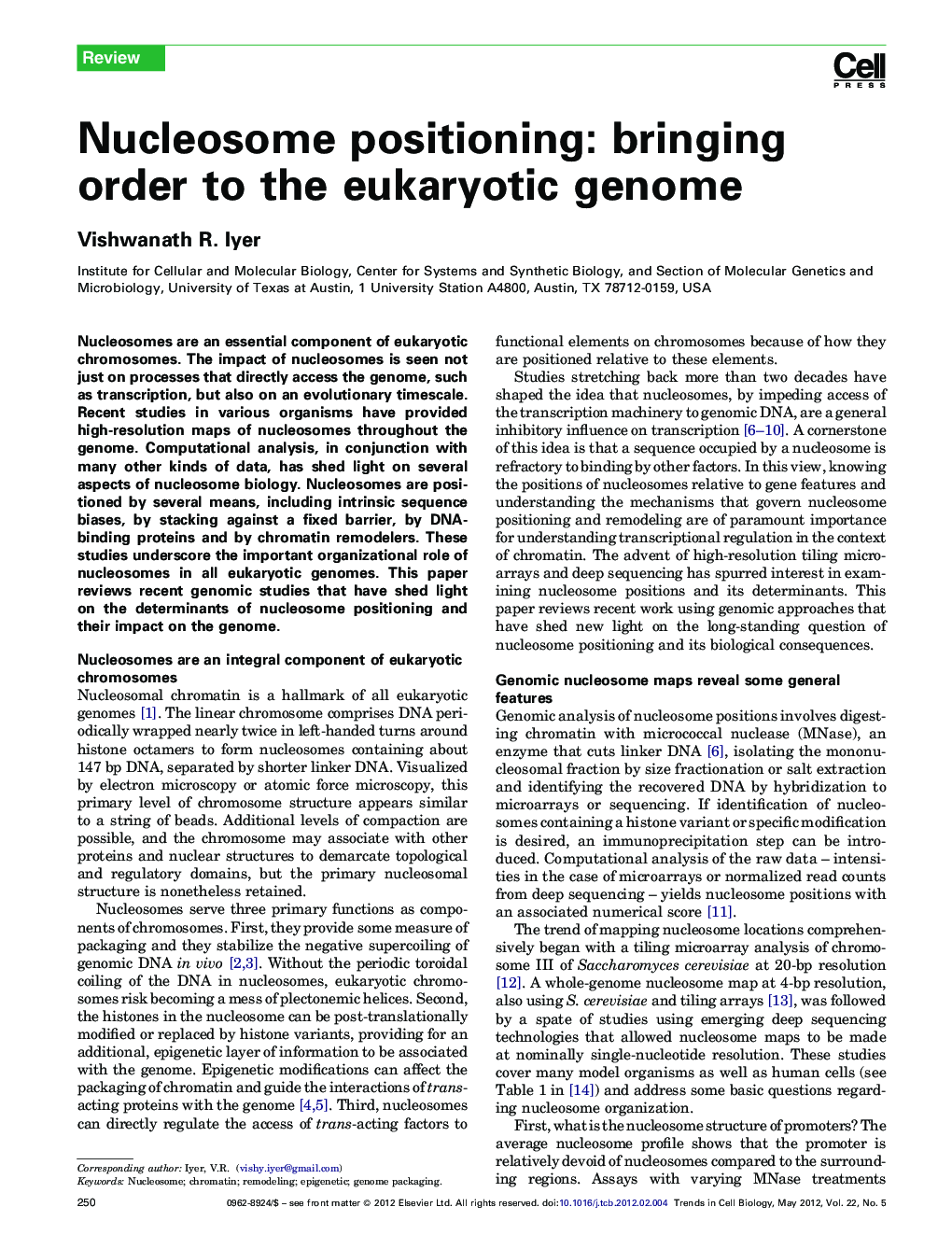 Nucleosome positioning: bringing order to the eukaryotic genome