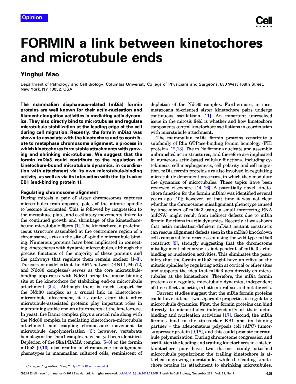 FORMIN a link between kinetochores and microtubule ends