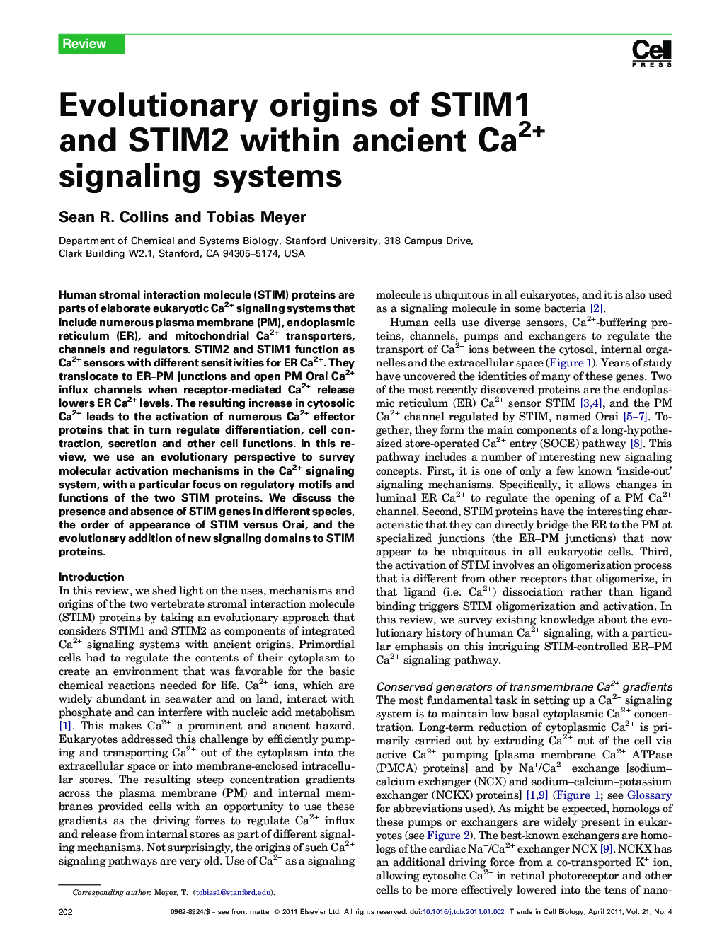 Evolutionary origins of STIM1 and STIM2 within ancient Ca2+ signaling systems