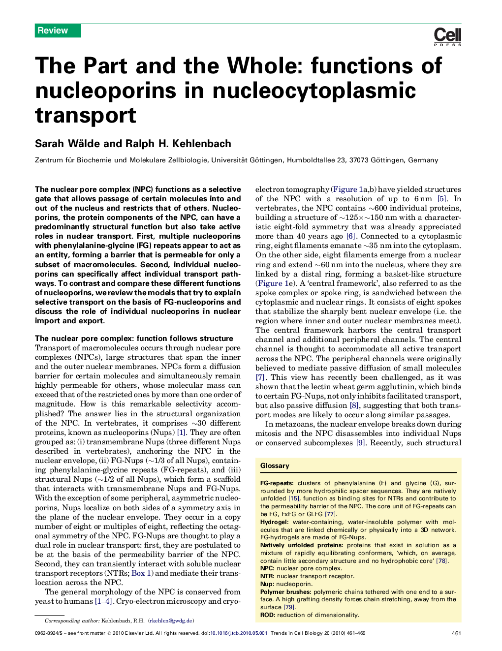 The Part and the Whole: functions of nucleoporins in nucleocytoplasmic transport