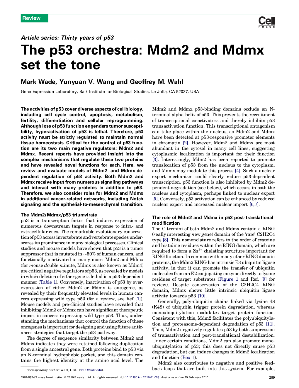 The p53 orchestra: Mdm2 and Mdmx set the tone
