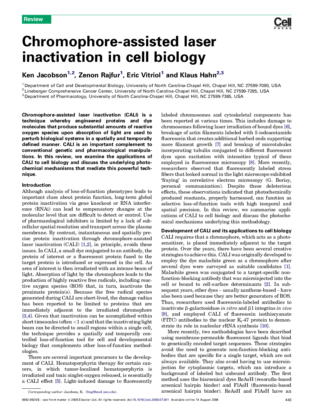 Chromophore-assisted laser inactivation in cell biology