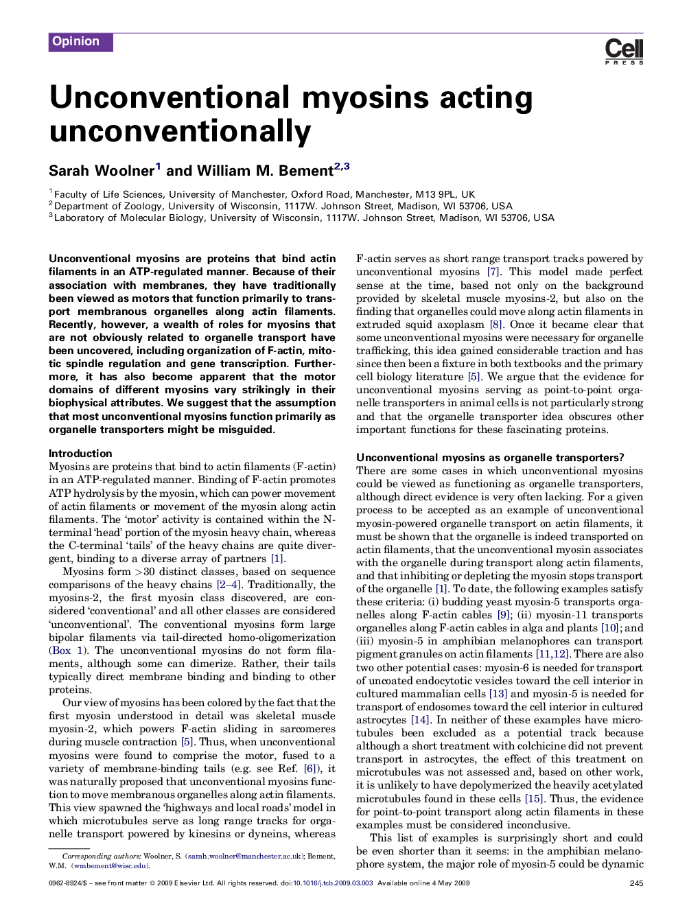 Unconventional myosins acting unconventionally