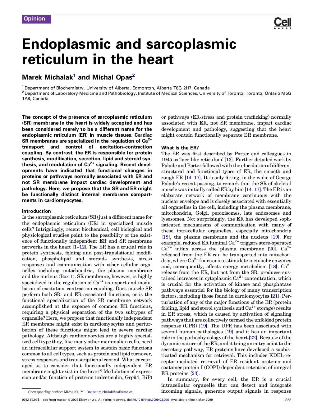 Endoplasmic and sarcoplasmic reticulum in the heart