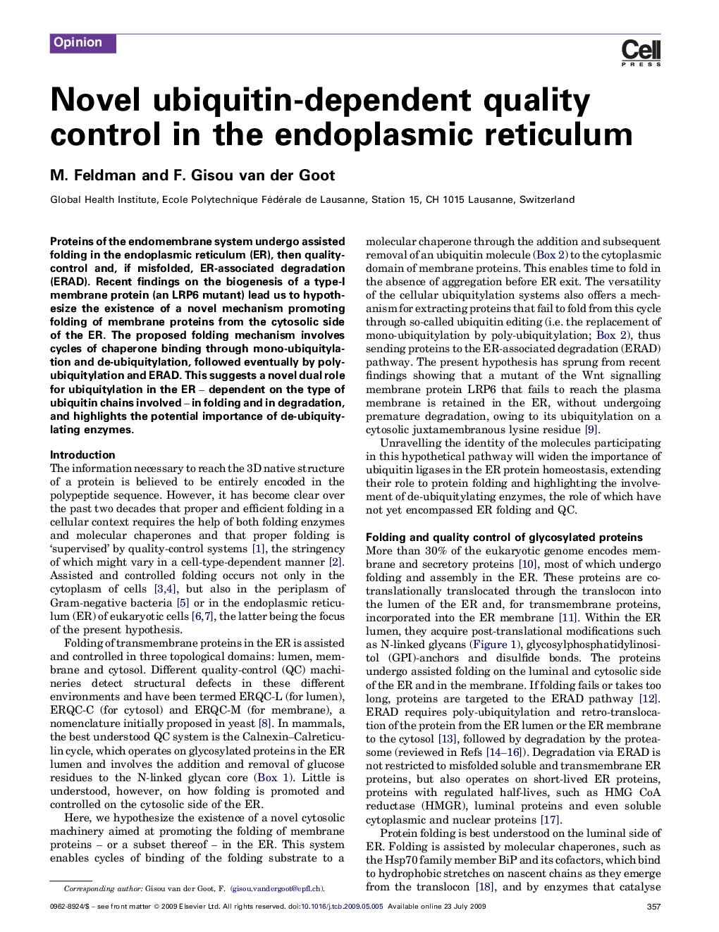 Novel ubiquitin-dependent quality control in the endoplasmic reticulum