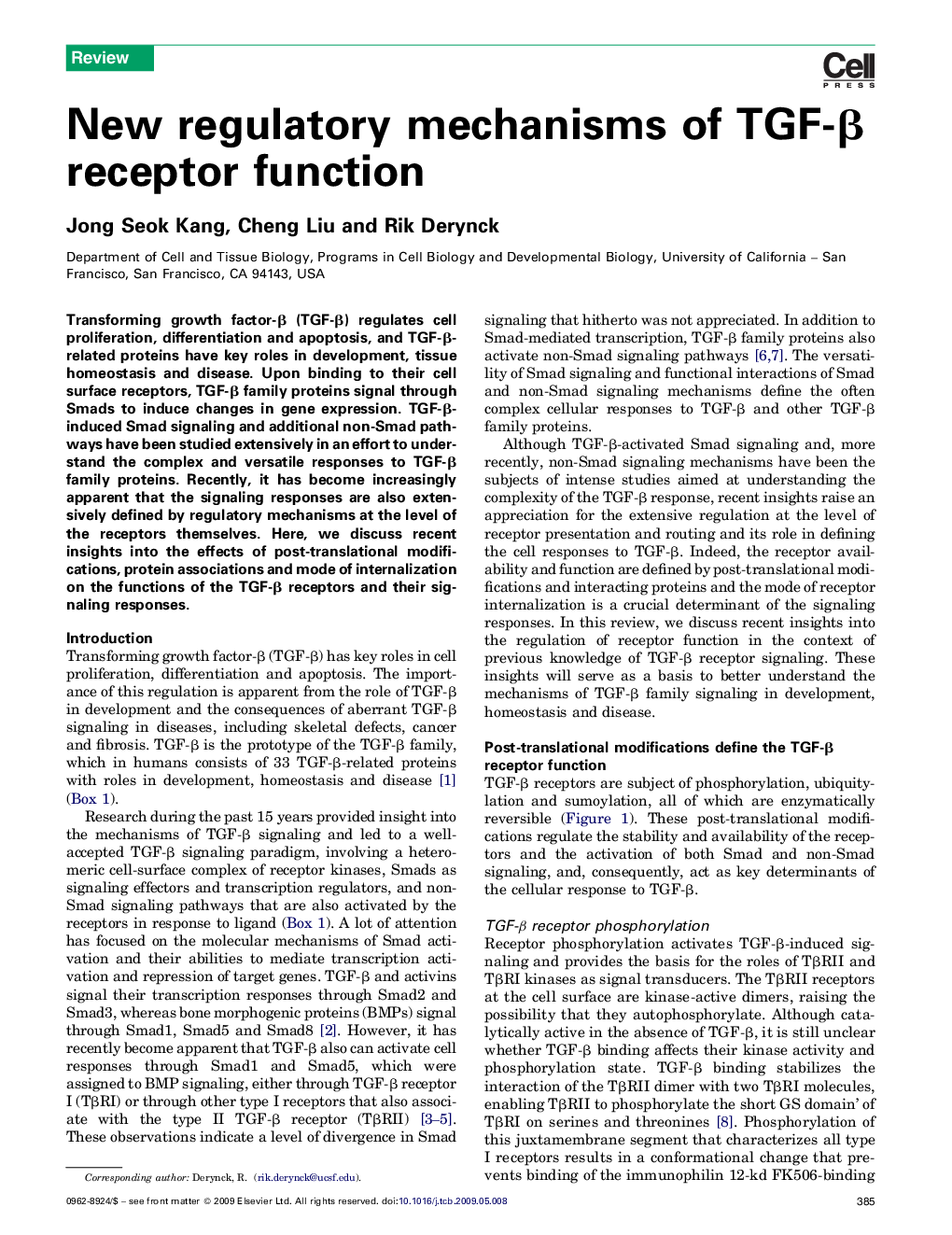 New regulatory mechanisms of TGF-β receptor function