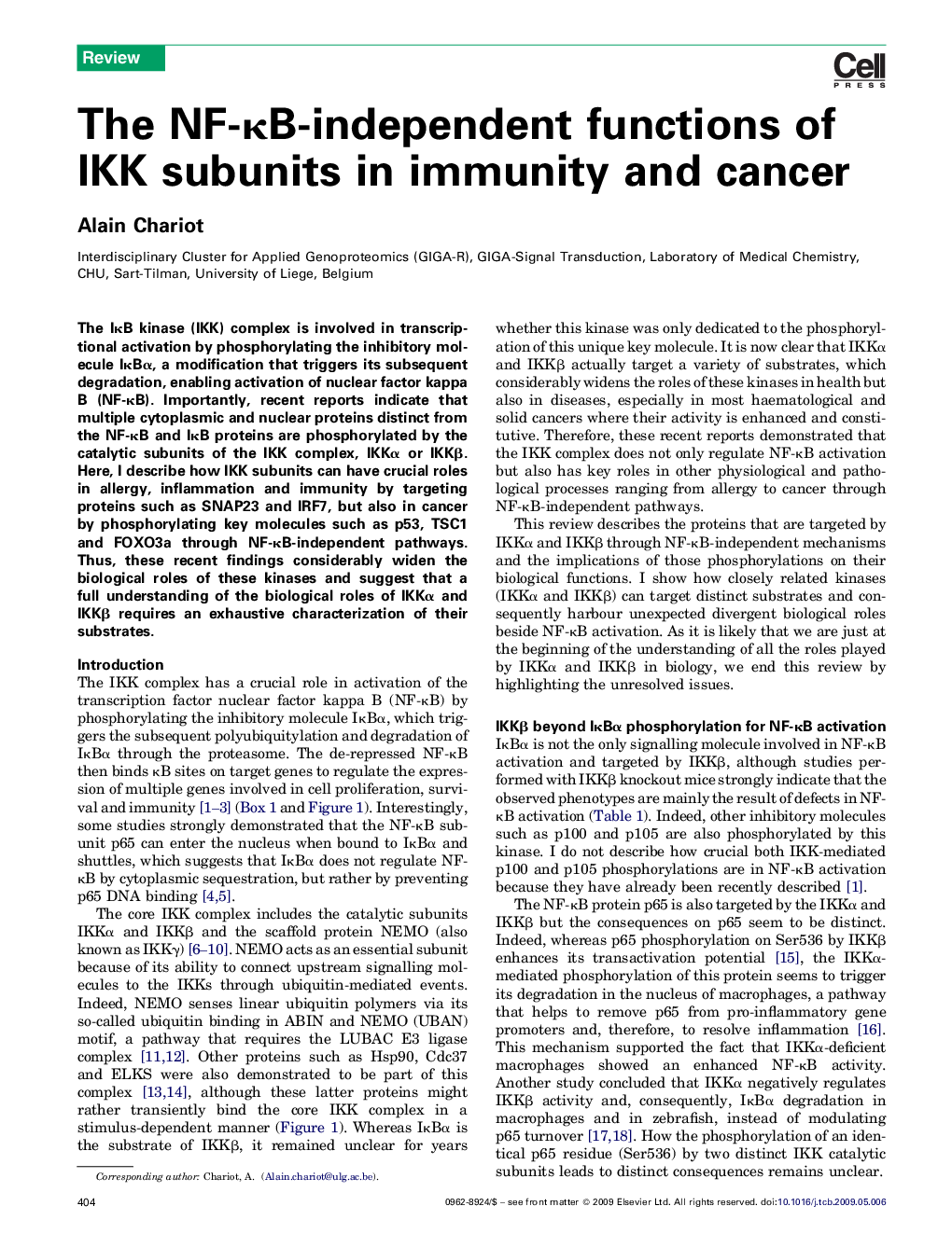 The NF-κB-independent functions of IKK subunits in immunity and cancer