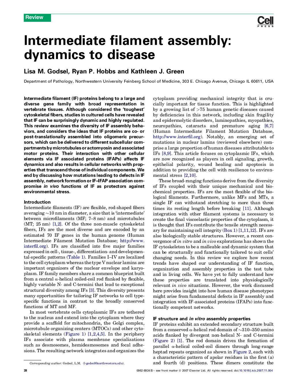 Intermediate filament assembly: dynamics to disease