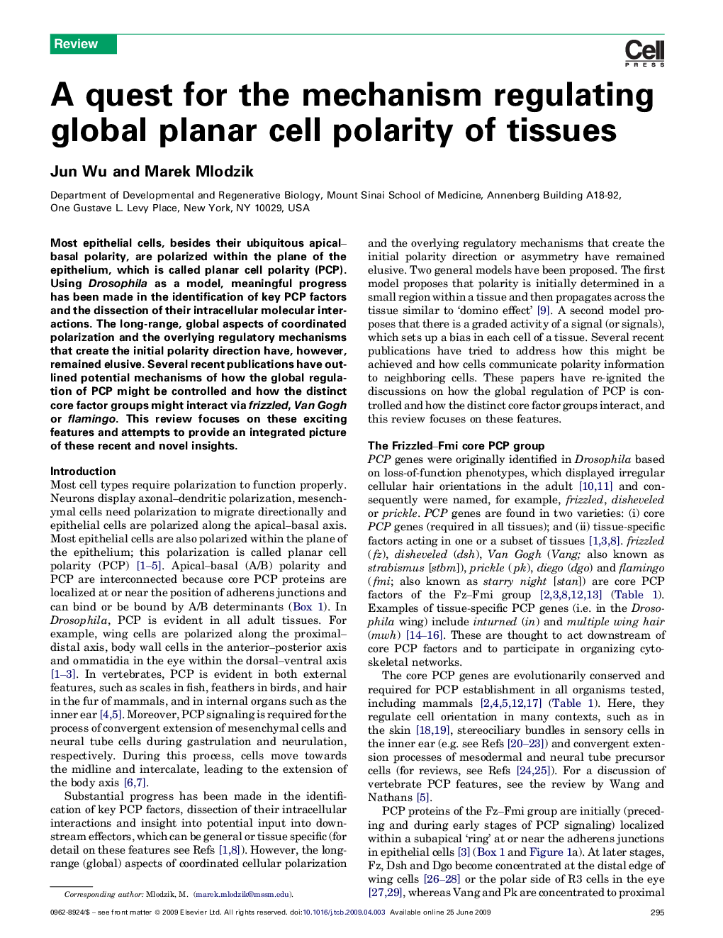 A quest for the mechanism regulating global planar cell polarity of tissues