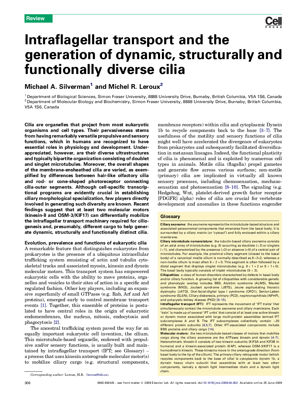 Intraflagellar transport and the generation of dynamic, structurally and functionally diverse cilia