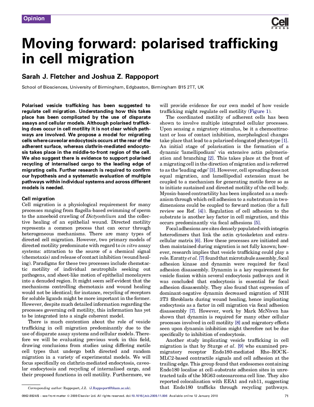 Moving forward: polarised trafficking in cell migration