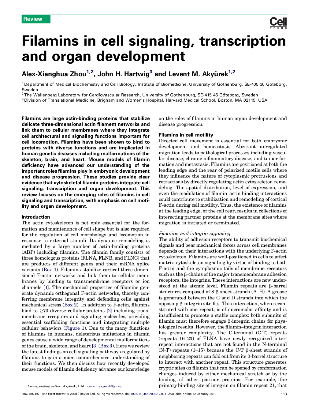 Filamins in cell signaling, transcription and organ development