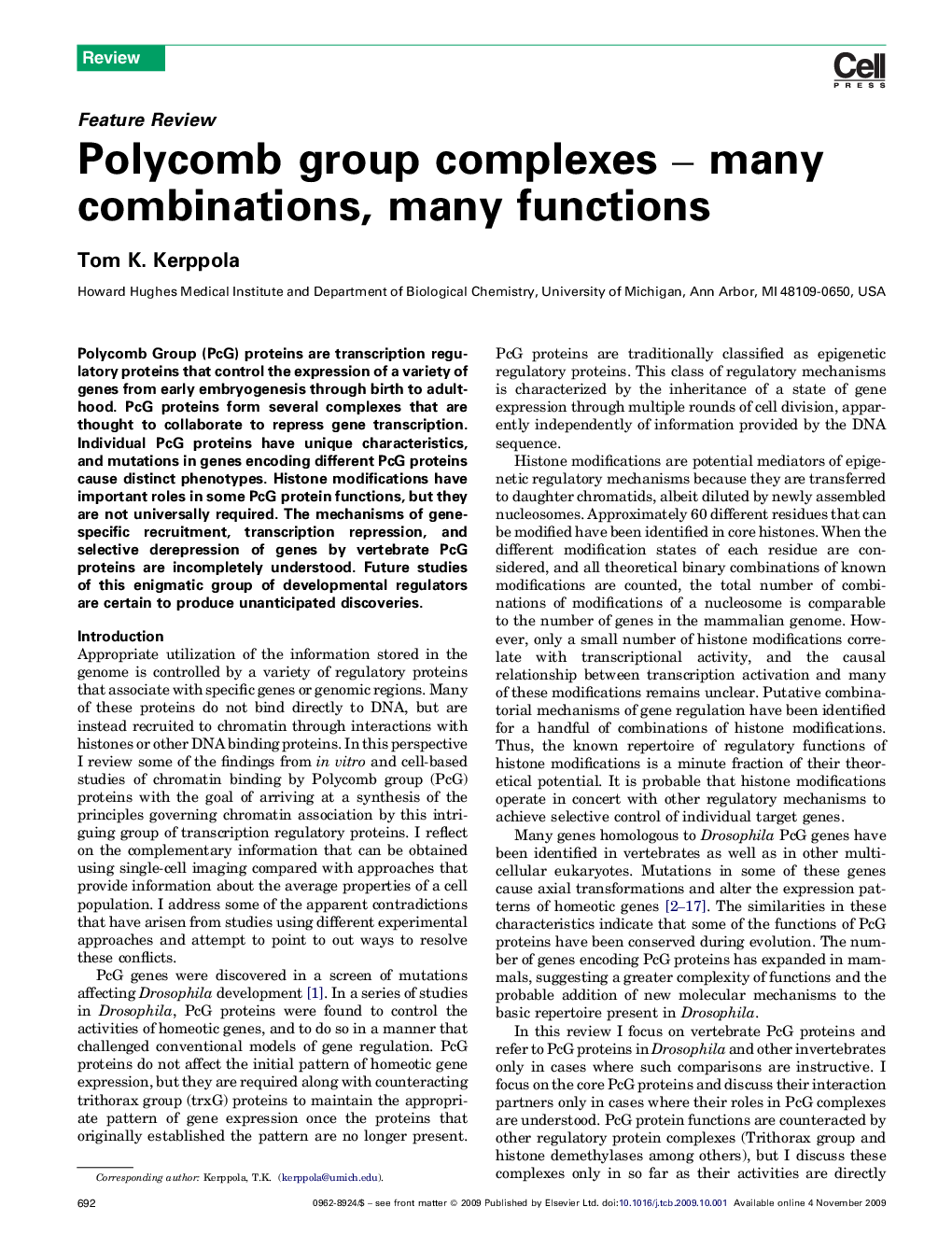 Polycomb group complexes – many combinations, many functions