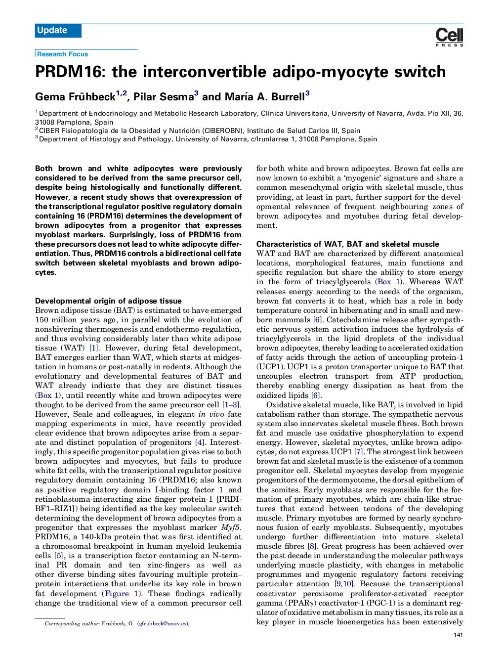 PRDM16: the interconvertible adipo-myocyte switch