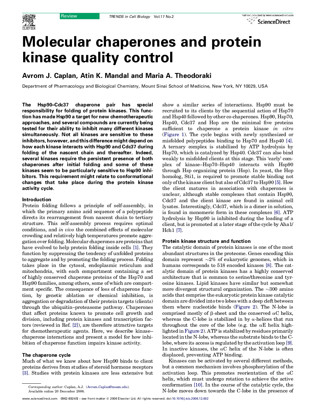 Molecular chaperones and protein kinase quality control