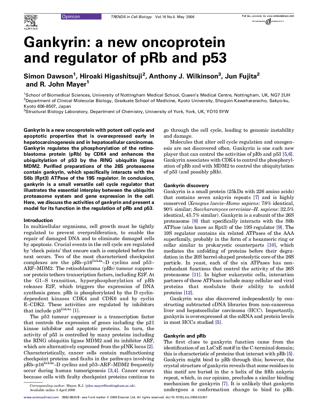 Gankyrin: a new oncoprotein and regulator of pRb and p53