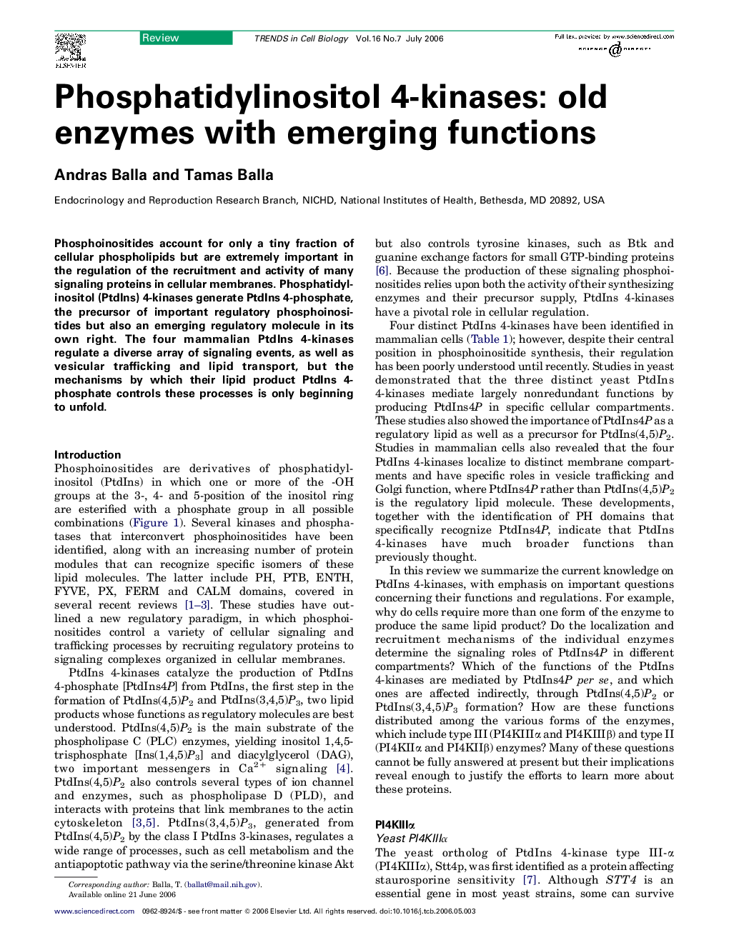 Phosphatidylinositol 4-kinases: old enzymes with emerging functions