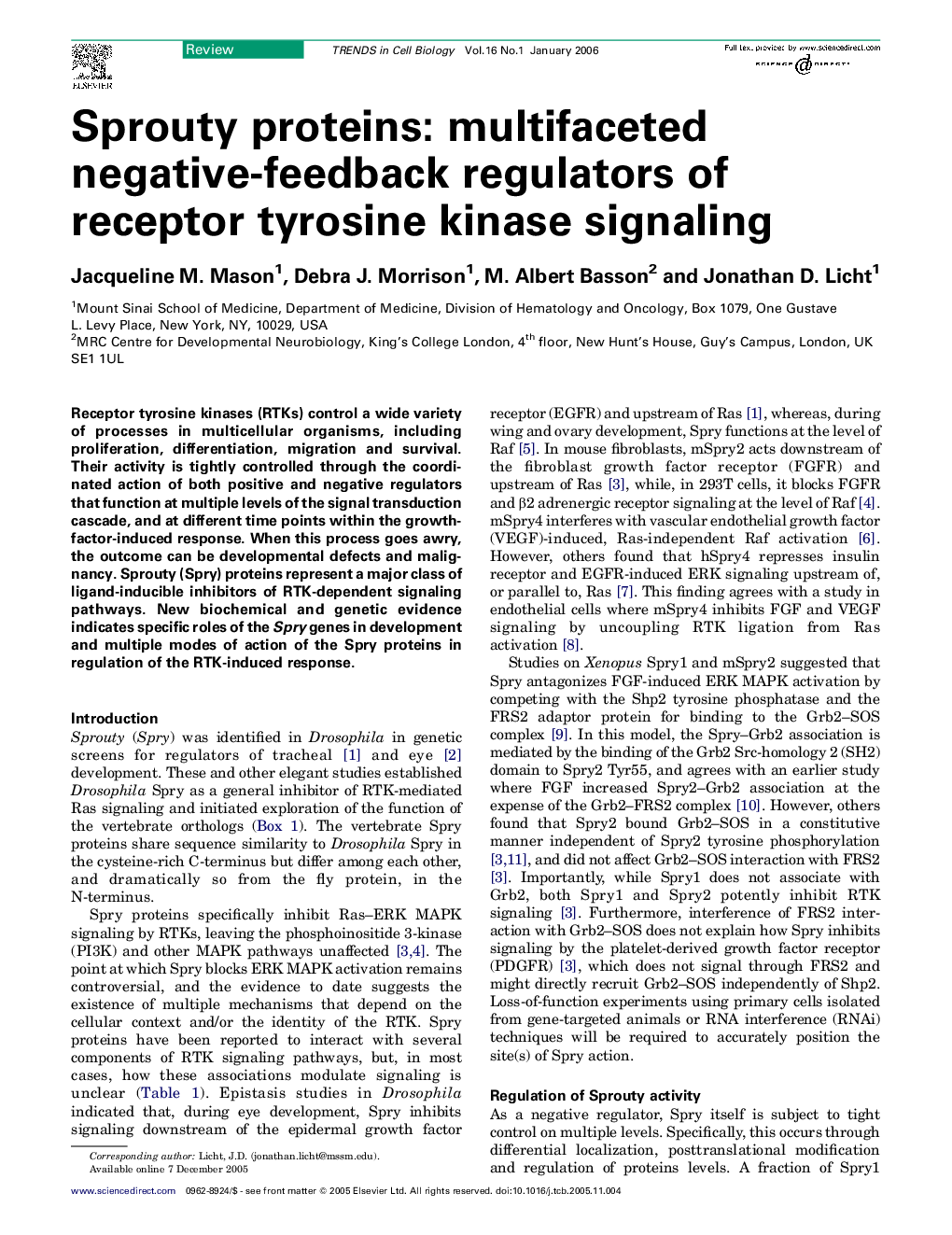 Sprouty proteins: multifaceted negative-feedback regulators of receptor tyrosine kinase signaling