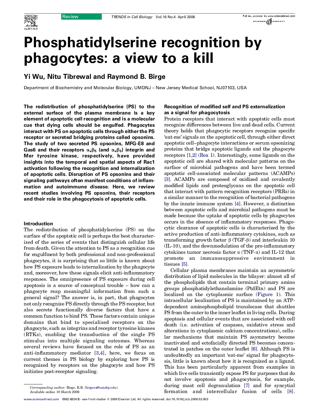 Phosphatidylserine recognition by phagocytes: a view to a kill