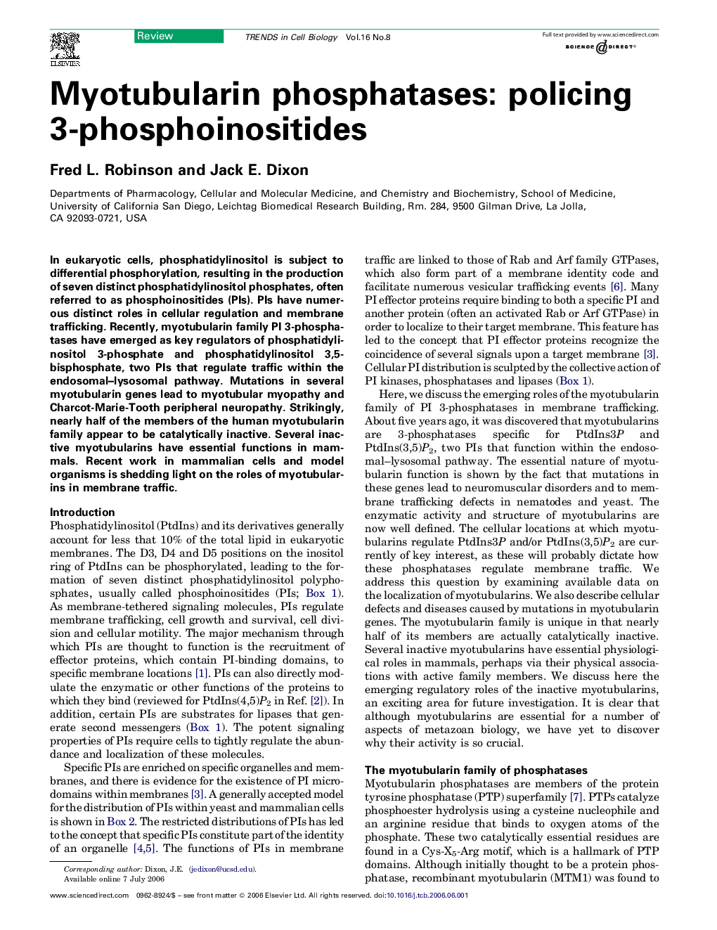 Myotubularin phosphatases: policing 3-phosphoinositides