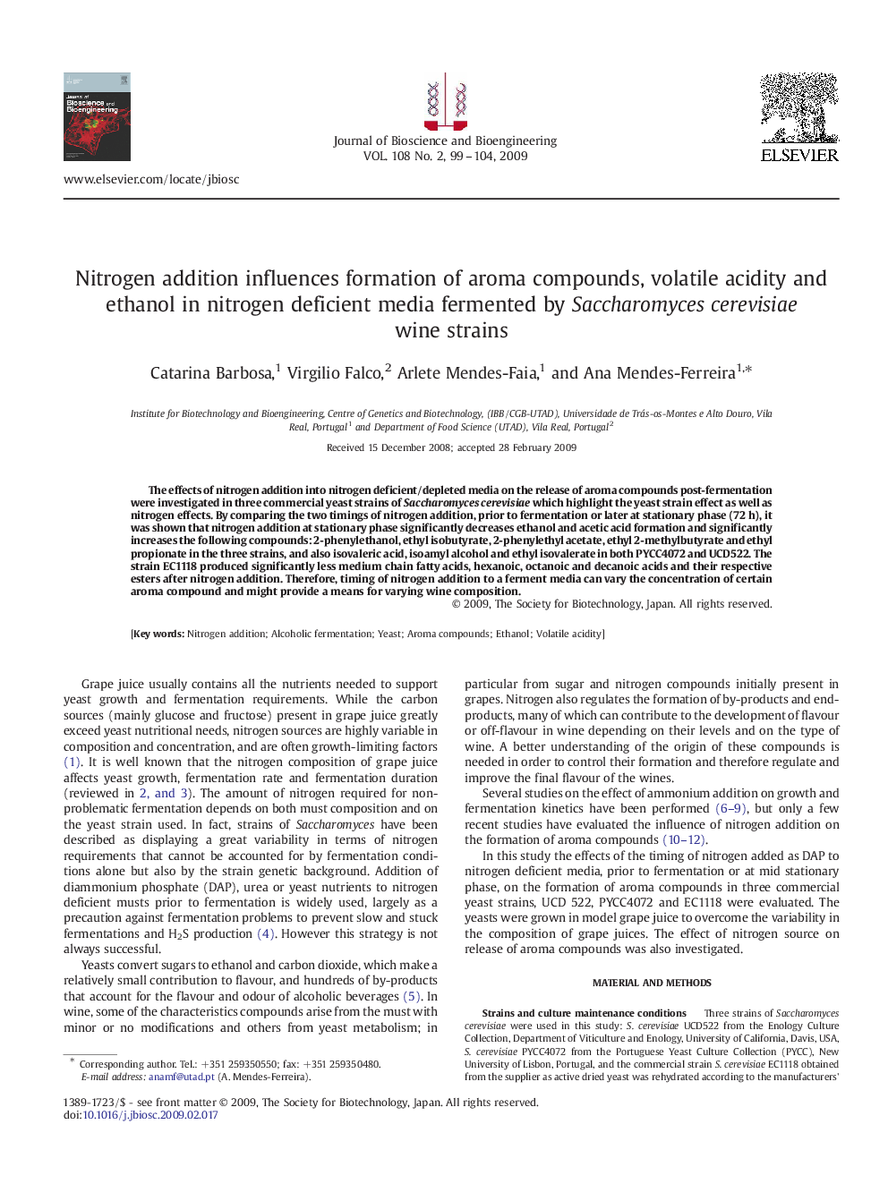 Nitrogen addition influences formation of aroma compounds, volatile acidity and ethanol in nitrogen deficient media fermented by Saccharomyces cerevisiae wine strains