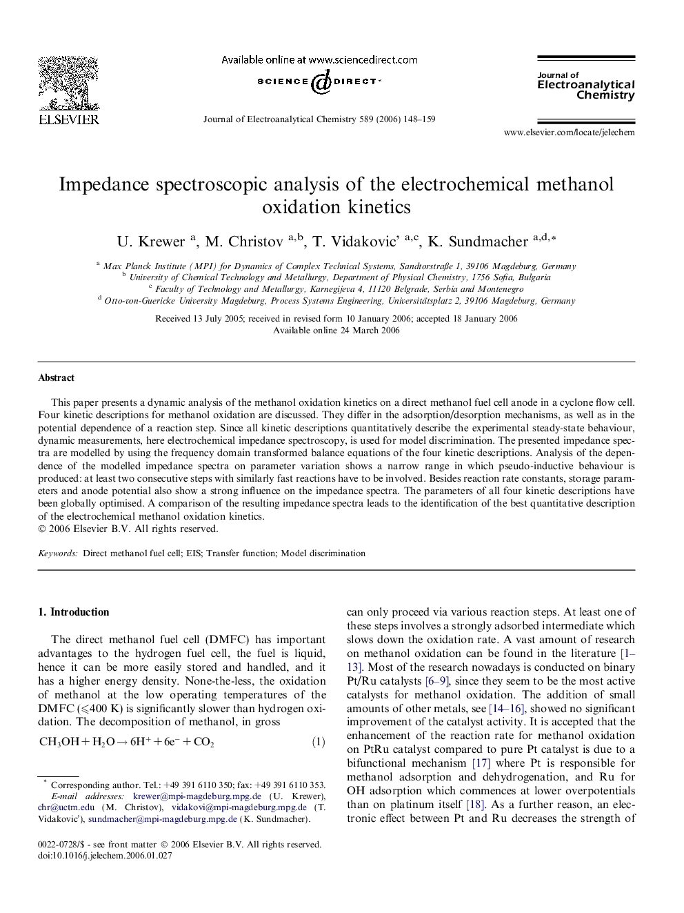 Impedance spectroscopic analysis of the electrochemical methanol oxidation kinetics