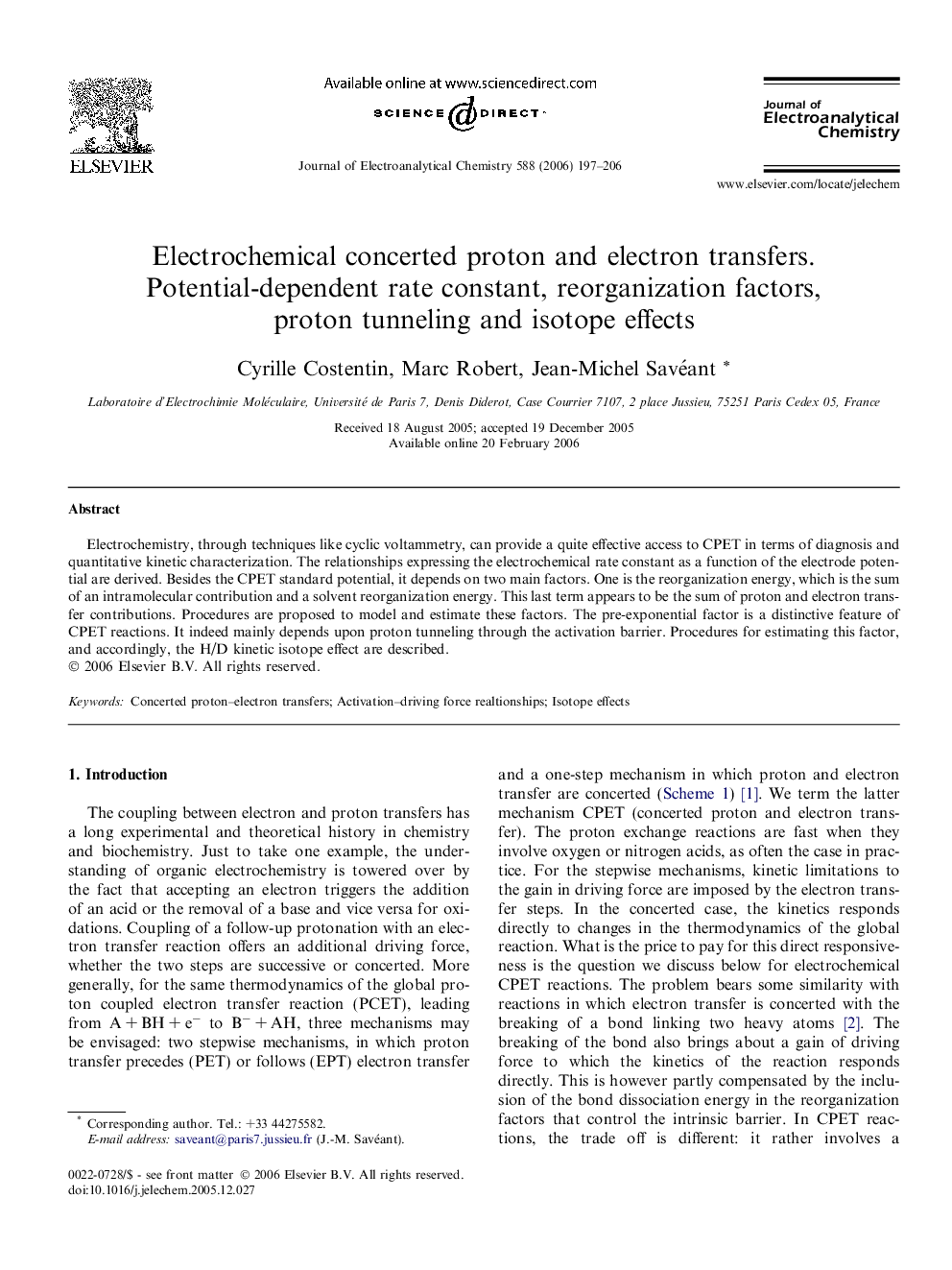 عکس صفحه اول مقاله: Electrochemical concerted proton and electron transfers. Potential-dependent rate constant, reorganization factors, proton tunneling and isotope effects Electrochemical concerted proton and electron transfers. Potential-dependent rate constant, reorganization factors, proton tunneling and isotope effects