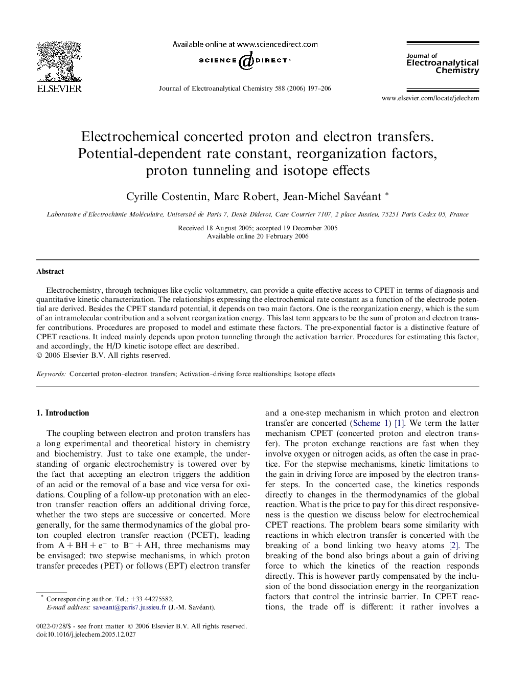 Electrochemical concerted proton and electron transfers. Potential-dependent rate constant, reorganization factors, proton tunneling and isotope effects