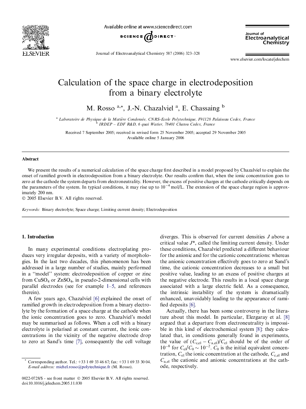 Calculation of the space charge in electrodeposition from a binary electrolyte