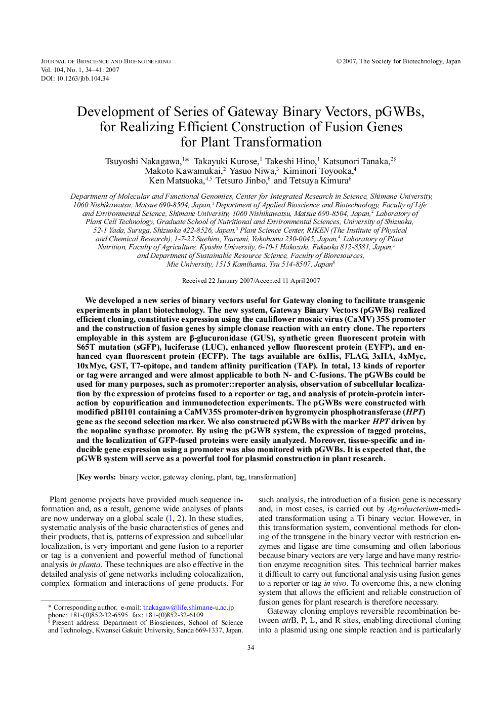 Development of series of gateway binary vectors, pGWBs, for realizing efficient construction of fusion genes for plant transformation