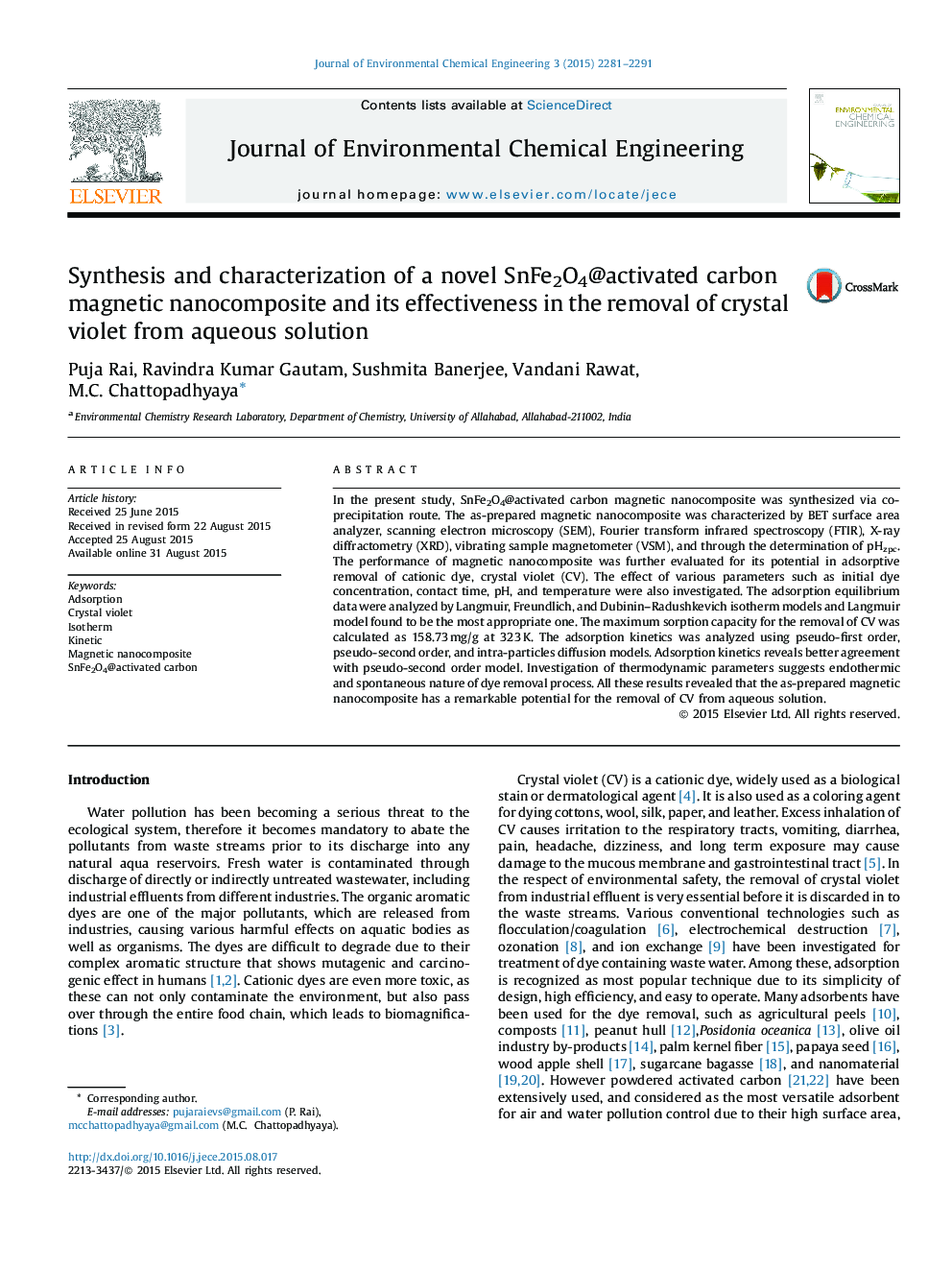 Synthesis and characterization of a novel SnFe2O4@activated carbon magnetic nanocomposite and its effectiveness in the removal of crystal violet from aqueous solution