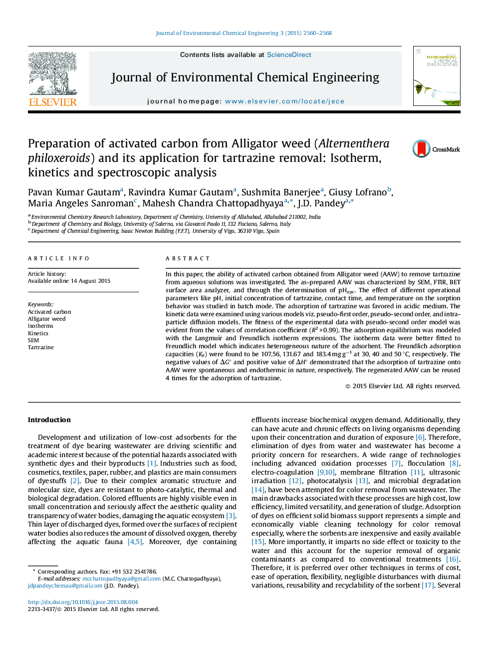Preparation of activated carbon from Alligator weed (Alternenthera philoxeroids) and its application for tartrazine removal: Isotherm, kinetics and spectroscopic analysis