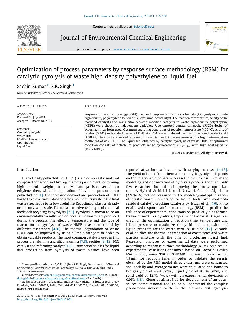 عکس صفحه اول مقاله: Optimization of process parameters by response surface methodology (RSM) for catalytic pyrolysis of waste high-density polyethylene to liquid fuel Optimization of process parameters by response surface methodology (RSM) for catalytic pyrolysis of waste high-density polyethylene to liquid fuel