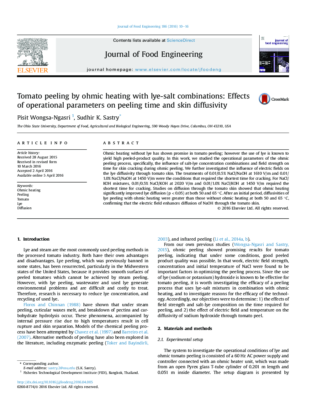 Tomato peeling by ohmic heating with lye-salt combinations: Effects of operational parameters on peeling time and skin diffusivity