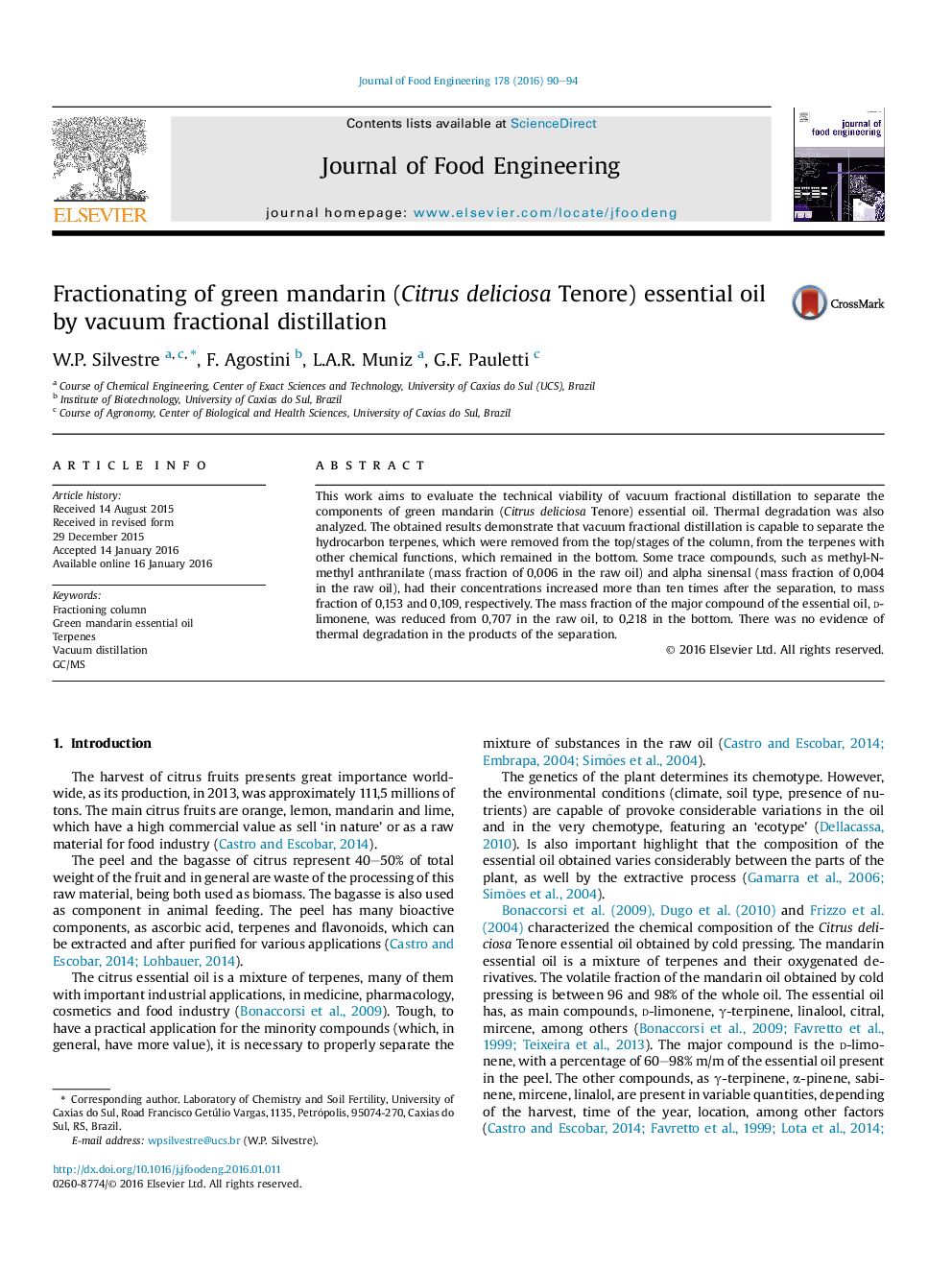 Fractionating of green mandarin (Citrus deliciosa Tenore) essential oil by vacuum fractional distillation