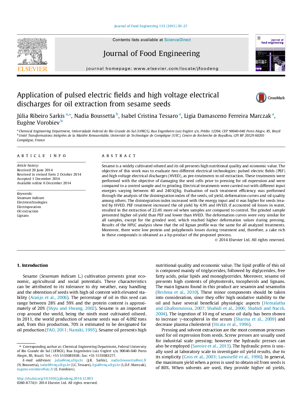 Application of pulsed electric fields and high voltage electrical discharges for oil extraction from sesame seeds