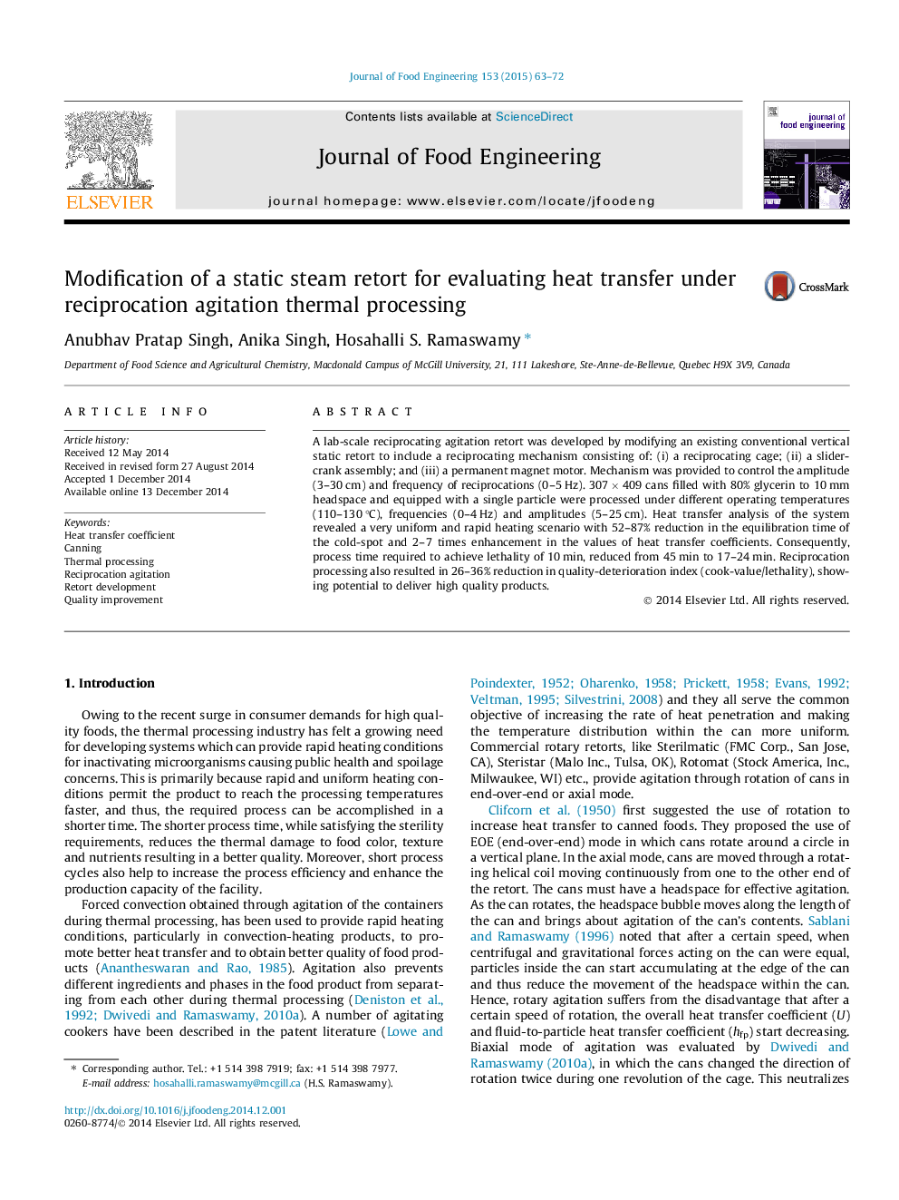 Modification of a static steam retort for evaluating heat transfer under reciprocation agitation thermal processing