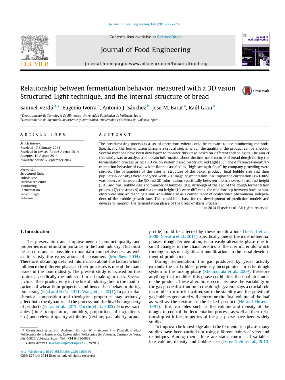 Relationship between fermentation behavior, measured with a 3D vision Structured Light technique, and the internal structure of bread