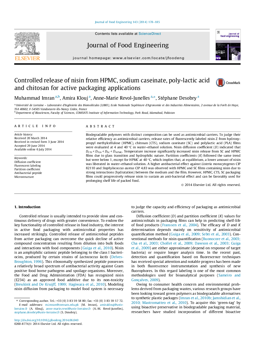 Controlled release of nisin from HPMC, sodium caseinate, poly-lactic acid and chitosan for active packaging applications