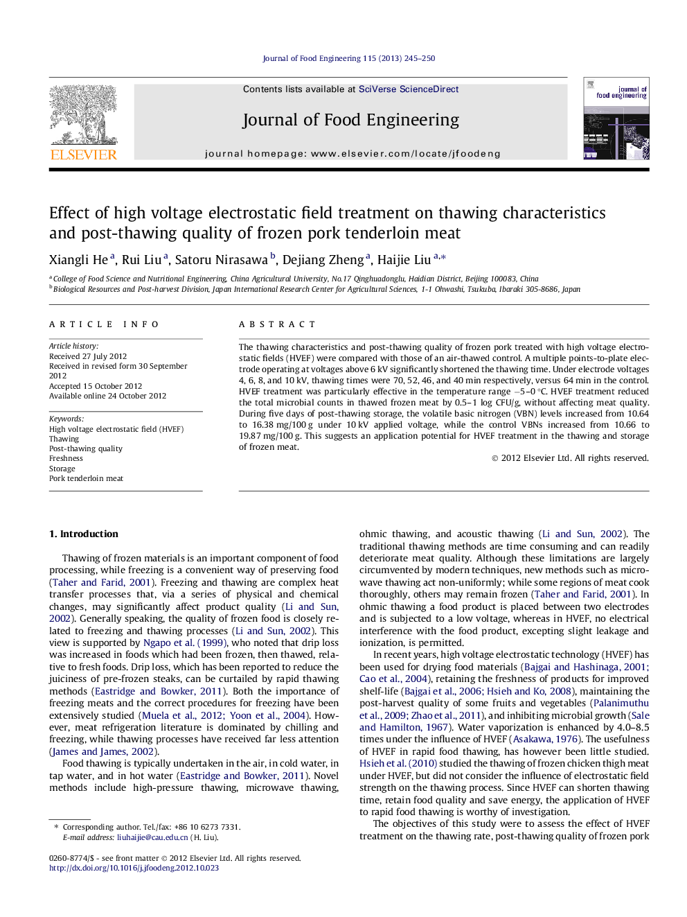 Effect of high voltage electrostatic field treatment on thawing characteristics and post-thawing quality of frozen pork tenderloin meat