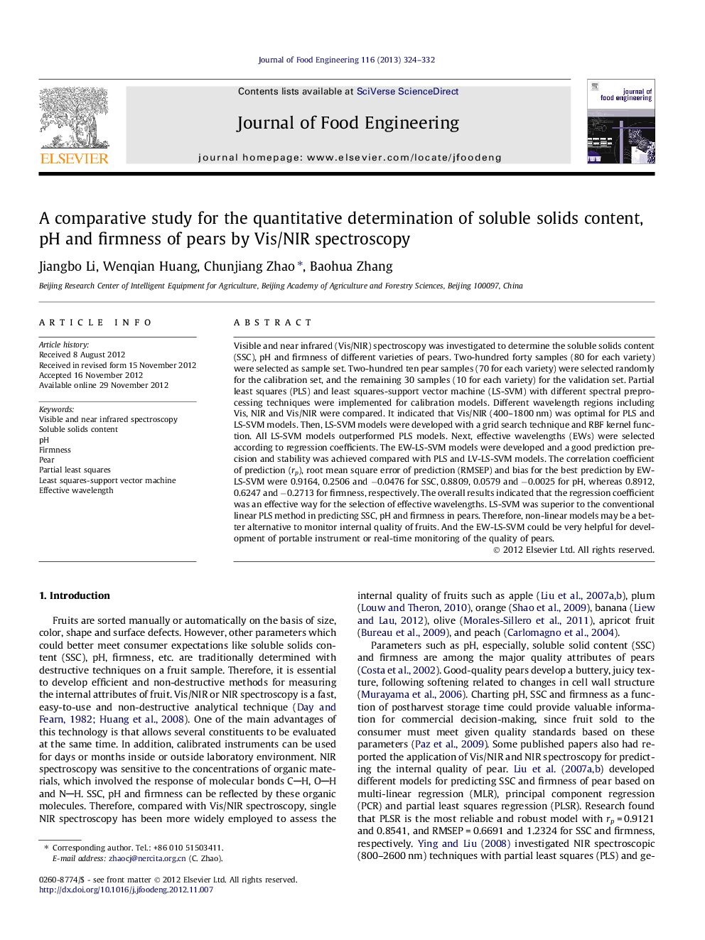 A comparative study for the quantitative determination of soluble solids content, pH and firmness of pears by Vis/NIR spectroscopy