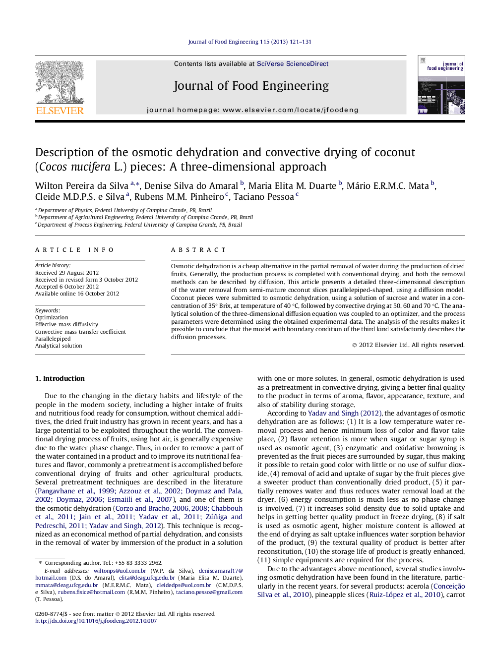 Description of the osmotic dehydration and convective drying of coconut (Cocos nucifera L.) pieces: A three-dimensional approach