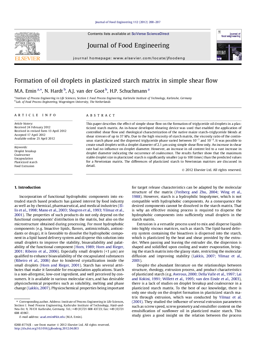 عکس صفحه اول مقاله: Formation of oil droplets in plasticized starch matrix in simple shear flow Formation of oil droplets in plasticized starch matrix in simple shear flow