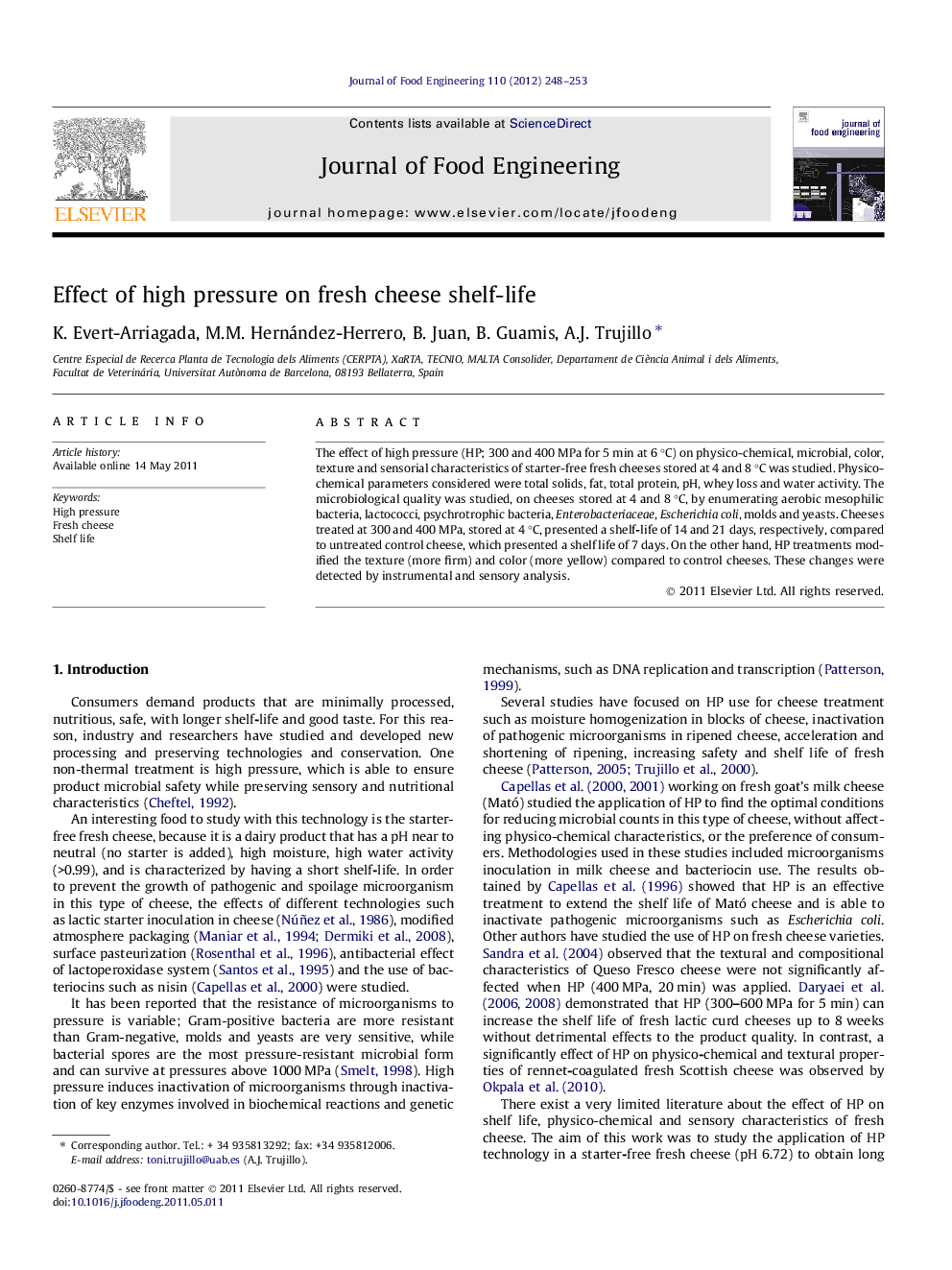 Effect of high pressure on fresh cheese shelf-life