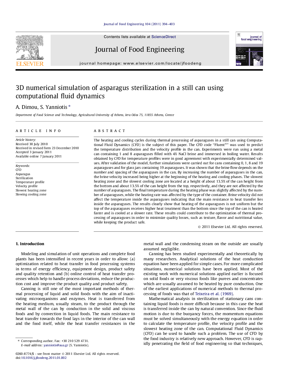 3D numerical simulation of asparagus sterilization in a still can using computational fluid dynamics