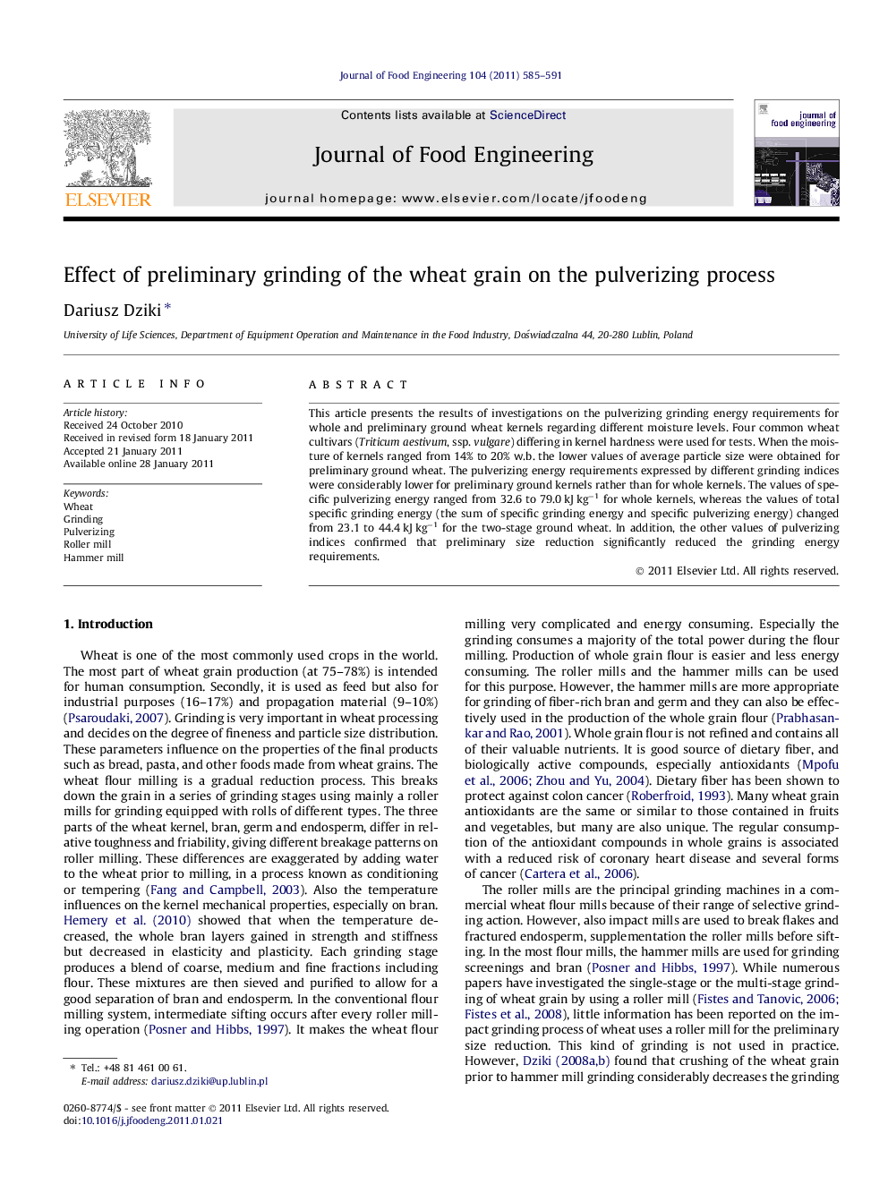 Effect of preliminary grinding of the wheat grain on the pulverizing process