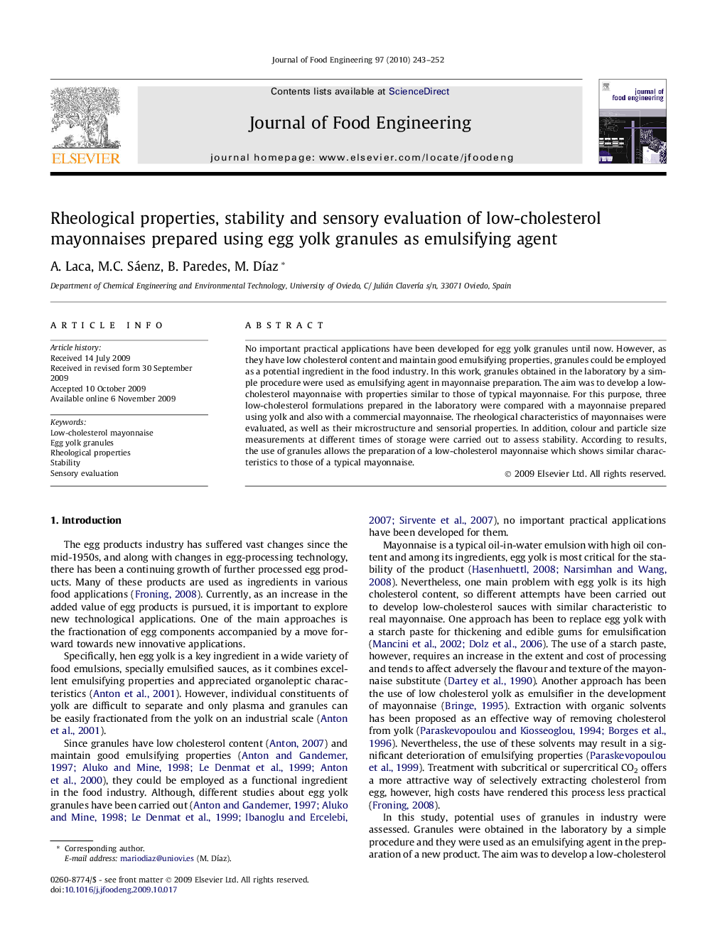 Rheological properties, stability and sensory evaluation of low-cholesterol mayonnaises prepared using egg yolk granules as emulsifying agent