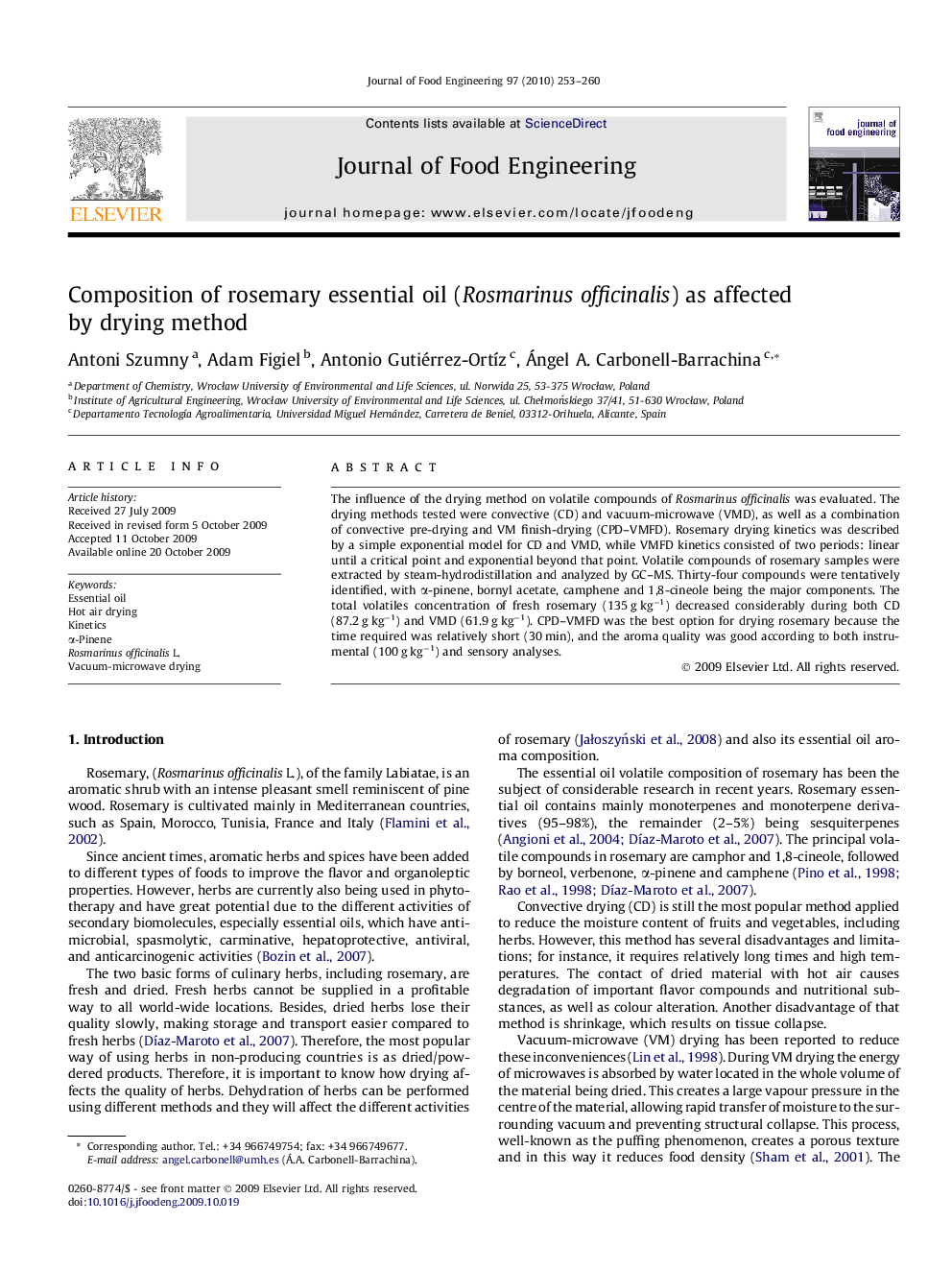 Composition of rosemary essential oil (Rosmarinus officinalis) as affected by drying method