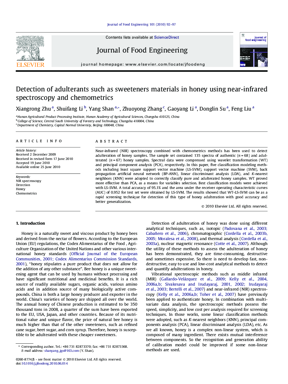 Detection of adulterants such as sweeteners materials in honey using near-infrared spectroscopy and chemometrics