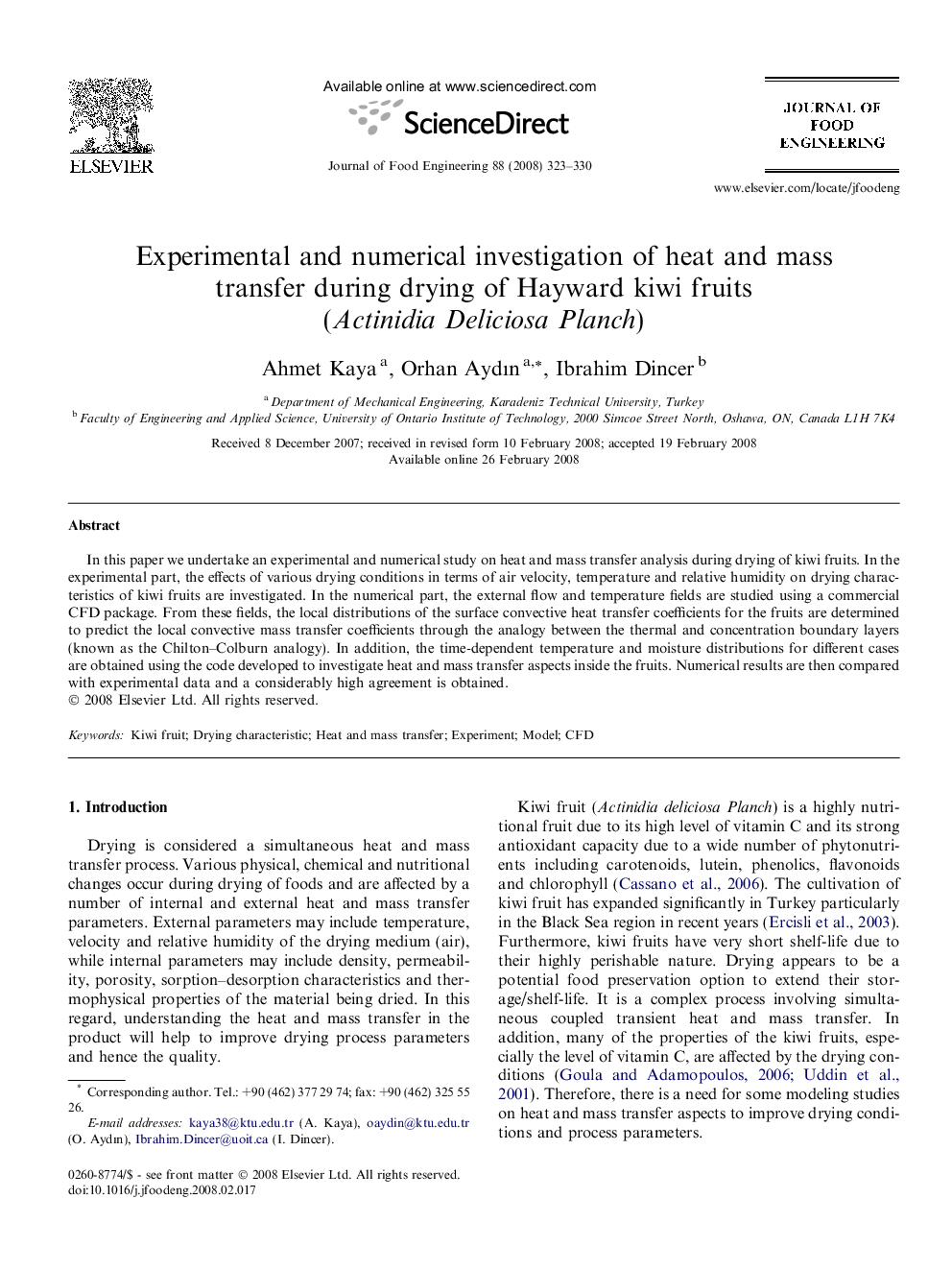 Experimental and numerical investigation of heat and mass transfer during drying of Hayward kiwi fruits (Actinidia Deliciosa Planch)